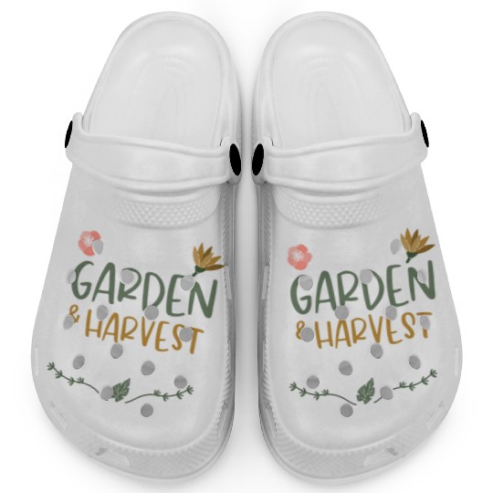 Plant A Garden And Harvest Happiness Plant Lover Clogs