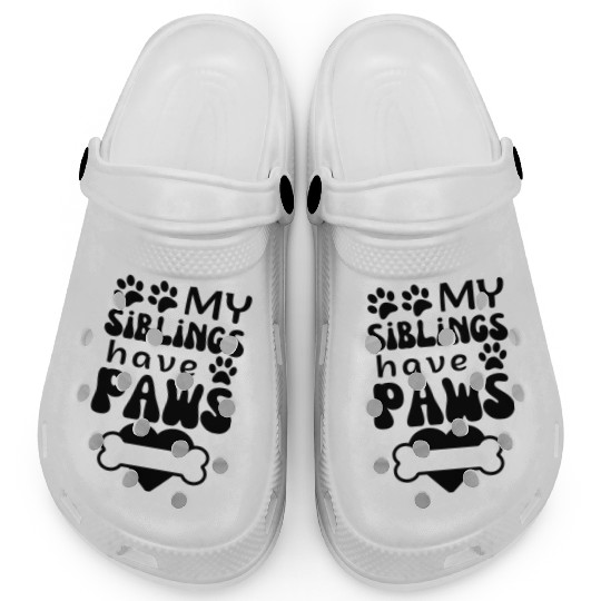 MY siblings have Paws,funny Dog baby Infant Outfit Clogs