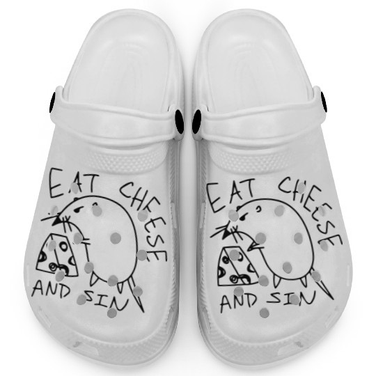 Eat Cheese And Sin Funny Cheese Lover Clogs