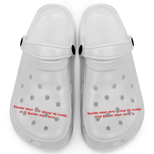3 Kinds Of People Funny Math Clogs