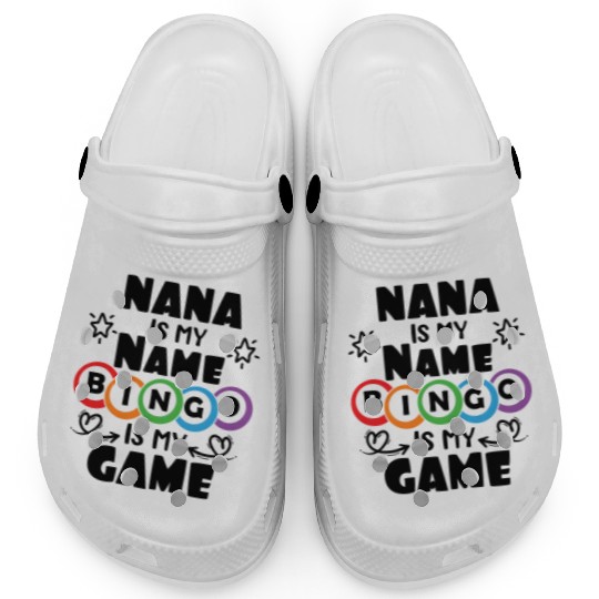 Nana Is My Name Bingo Is My Game Bingo Clogs