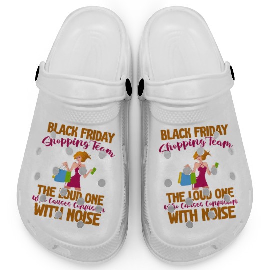 Black Friday Shopping Team 4 Clogs