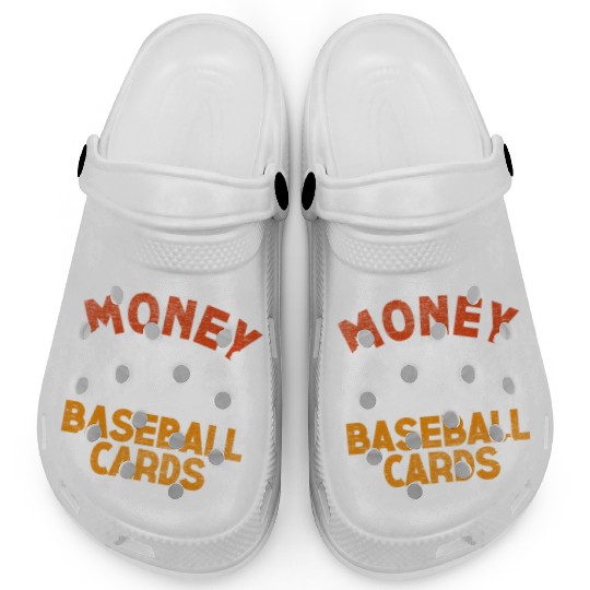 Baseball Card Collector I Used To Have Money Clogs