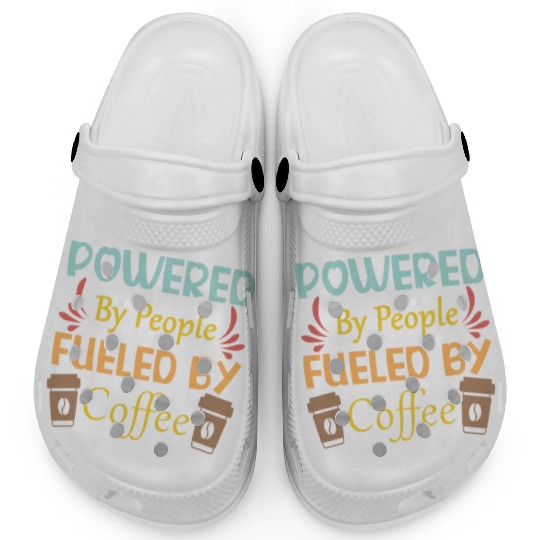 Powered by People Fueled Coffee cups Clogs