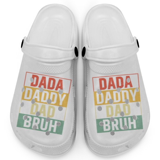 Dada Daddy Dad Bruh Fathers Day Vintage Funny Clogs