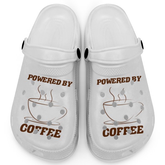 Funny Coffee Lover Powered By Coffee Funny Coffee Clogs