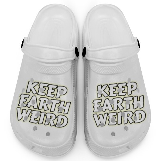 DESIGNKeep Earth Weird solid white humor Copy Clogs