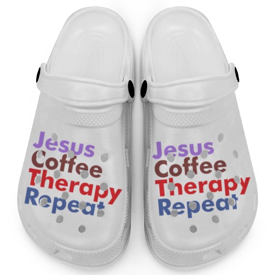 Jesus Coffee Therapy Repeat Christian Clogs