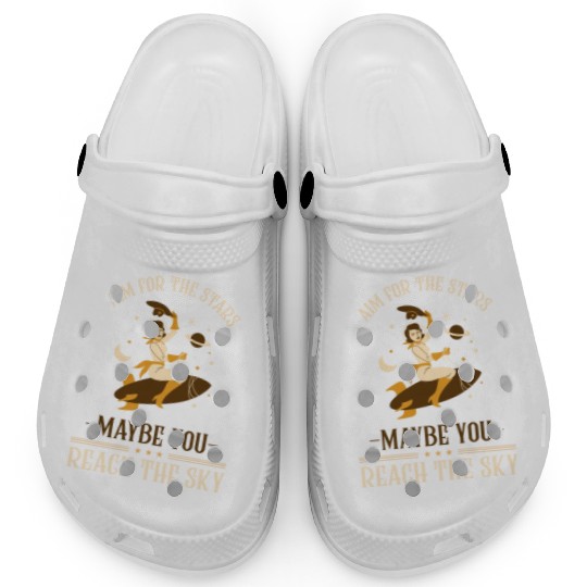 Aim For The Stars Maybe You Reach The Sky Design Clogs