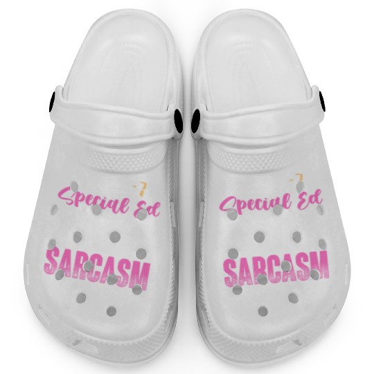 I m A Special Ed Teacher Clogs