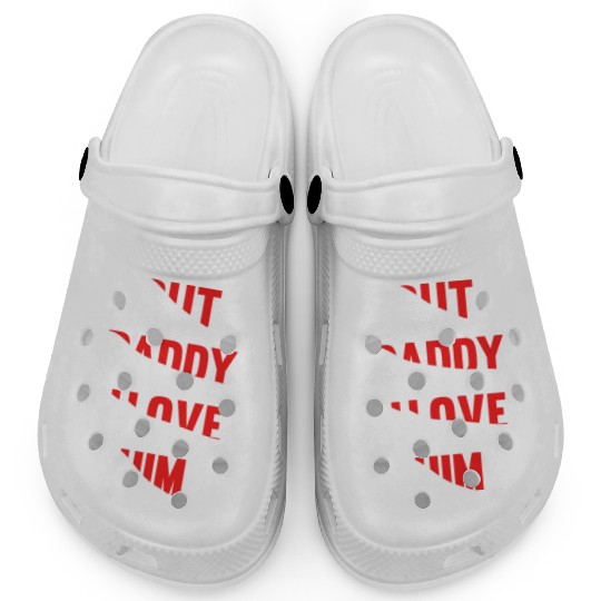 but daddy i love him best saying party gift green Clogs