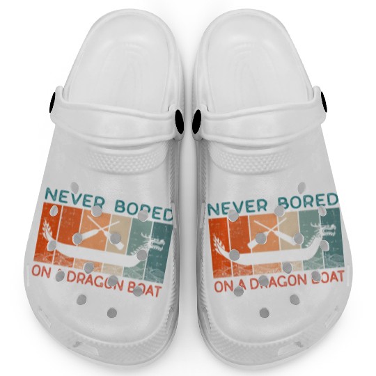 Never Bored On A Dragon Boat Funny Racing Clogs