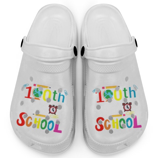 Happy 100th Day of School 100 Days of School Clogs