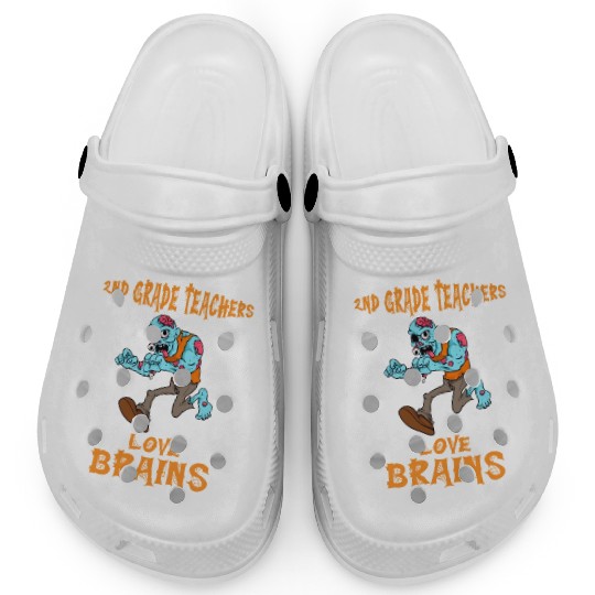 2nd Grade Teachers Love Brains Zombie Teacher Clogs