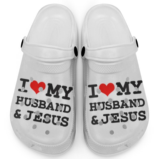 I Love My Husband & Jesus, Rotic Christian Clogs