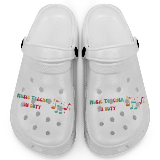 Music Teacher on Duty Back To School Clogs
