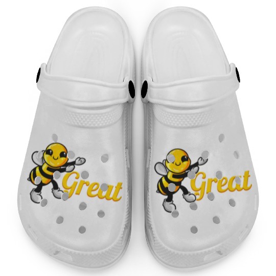 The Cute Bee Says Be Great The Bee Clogs