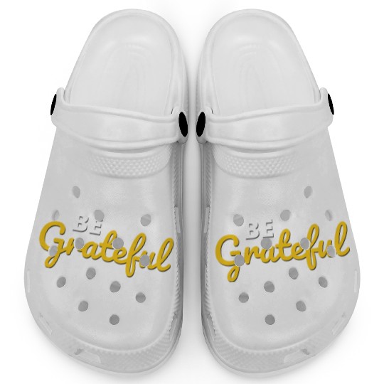 Be Grateful Handwritten Quote Design Clogs