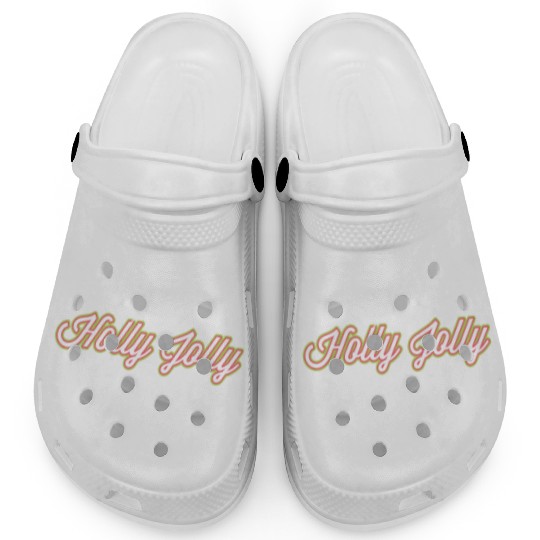 Have A Holly Jolly Christmas Christmas Clogs