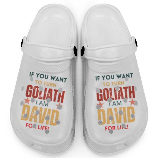 David For Life Faith Over Fear Stories Clogs