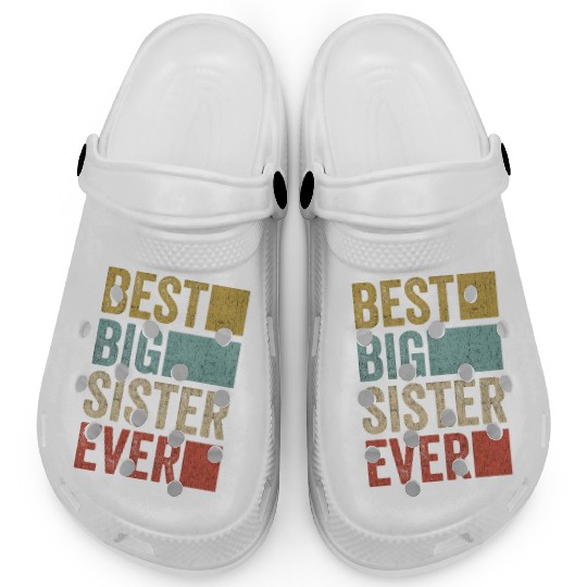 Womens Best Big Sister Ever Clogs Big Sister