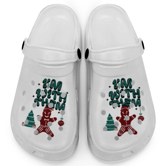 "Im with them" Gingerbread design Clogs