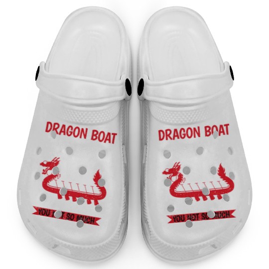 Funny Dragon Boat Racing Happy You Not So Much Clogs