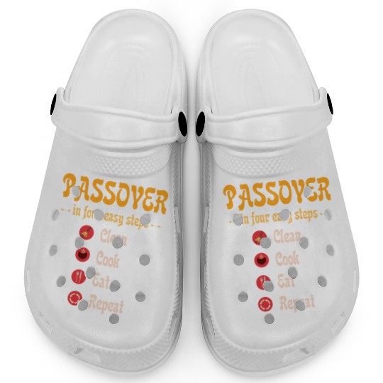 Passover 4 steps Clean Cook Eat Repeat Matzah Clogs