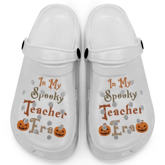 Funny Ghost, In My Spooky Teacher Era, Teacher Clogs