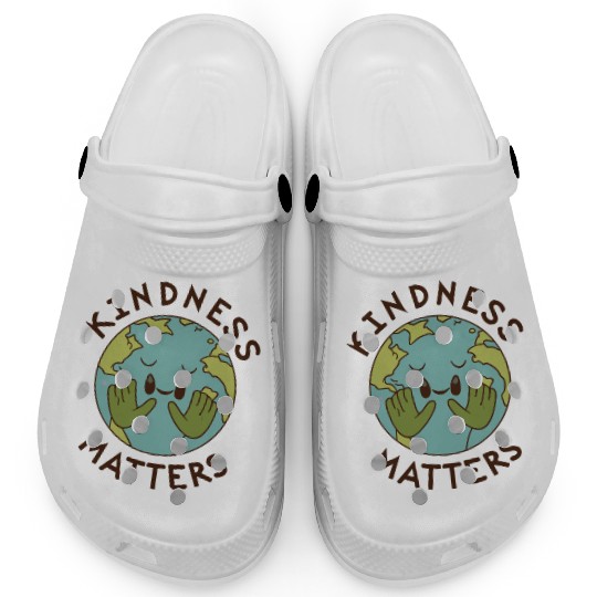 Kindness Matters Eath be Kind Clogs
