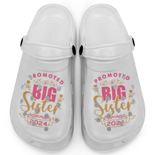 I will be a big sister at birth in 2024 Clogs
