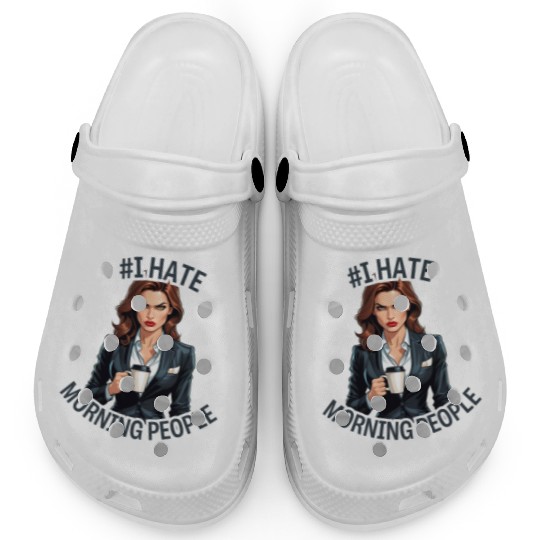Business Woman #I hate morning people Version 1 Clogs