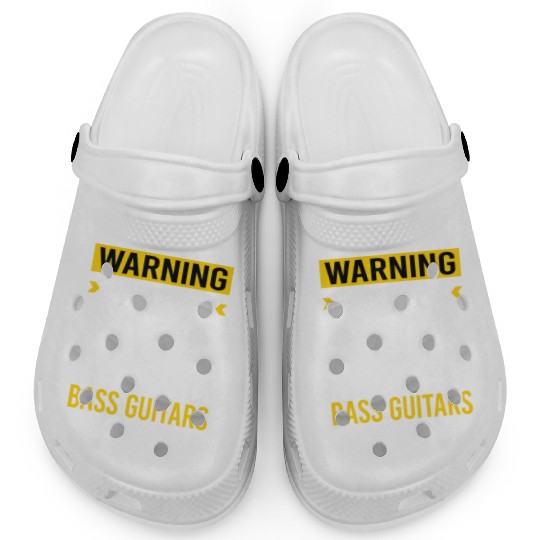 Warning Bass Guitar Guitars Guitarist Clogs