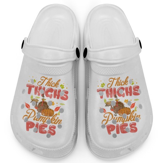 Thanksgiving Thick Thighs Pumpkin Pies Orange Clogs