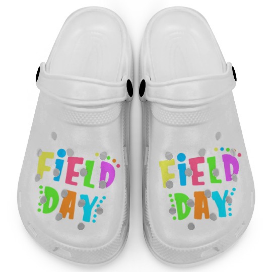 School Field Day Teacher I m Just Here For Field Clogs