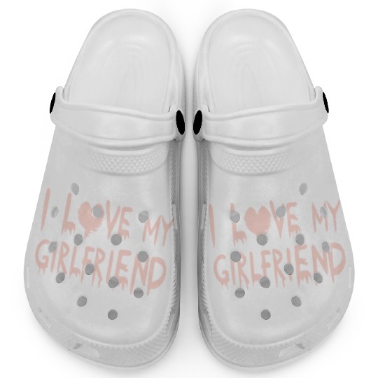 I Love My Girlfriend Gift Clogs