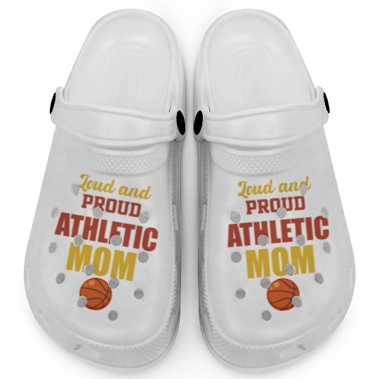 Loud And Proud Athletic Mom Sports Player Clogs