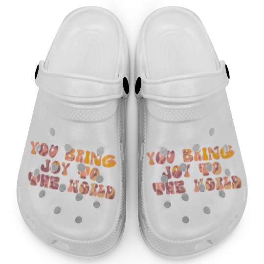You Bring Joy To The World Clogs