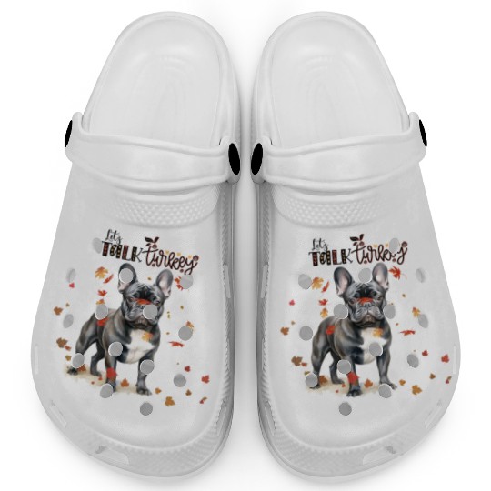 Black French Bulldog Funny Thanksgiving Dog Clogs