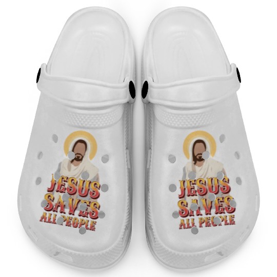 Jesus Saves All People Clogs