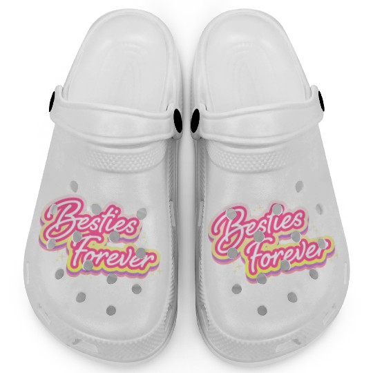 Besties Forever Clogs