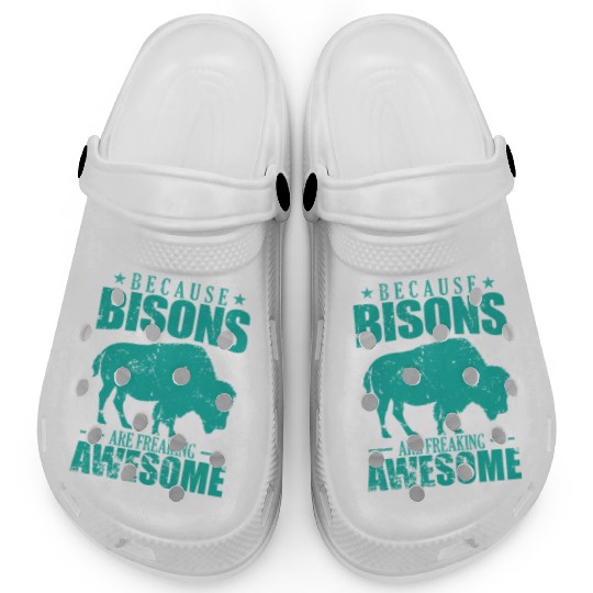 Because Bisons are Freaking Awesome Animal Clogs