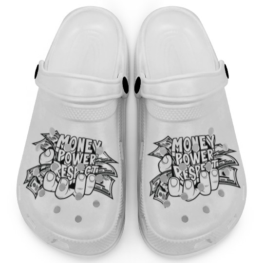 Money Power Respect Clogs