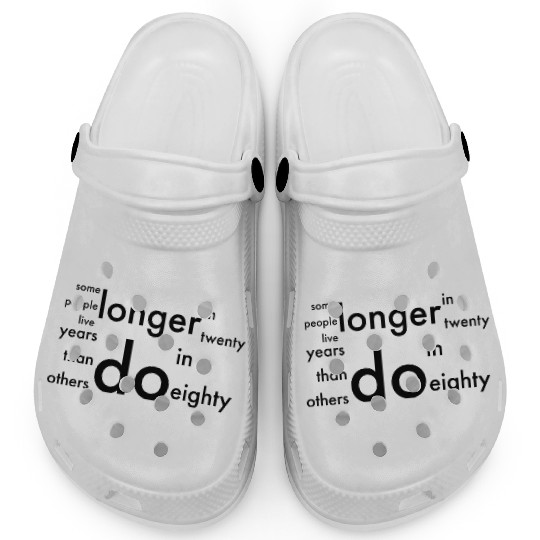 doctor who quotes ,some people live longer Clogs