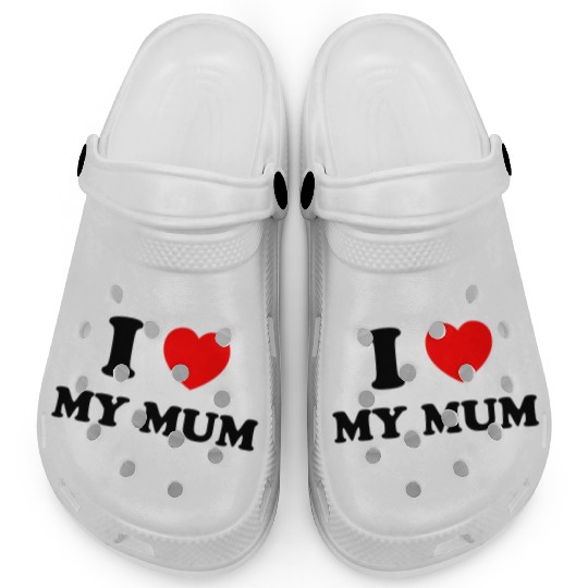 I love my mum Clogs