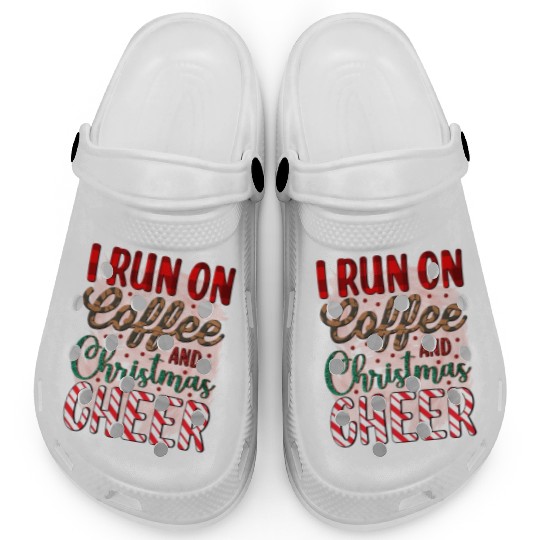 I run on coffee and Christmas cheer Clogs