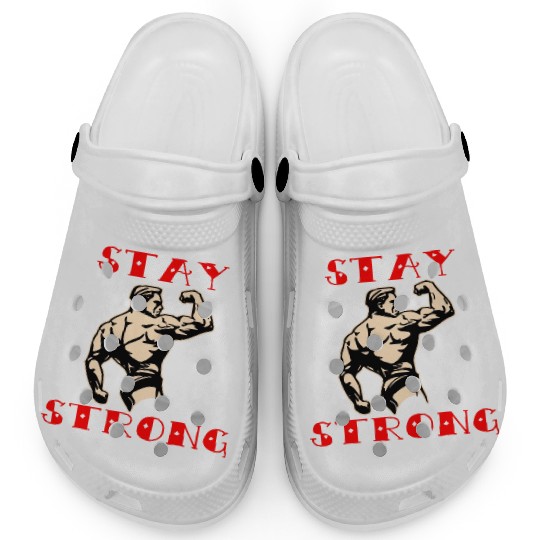 Stay Strong Him Her ©WhiteTigerLLC.Com LIKE US Clogs