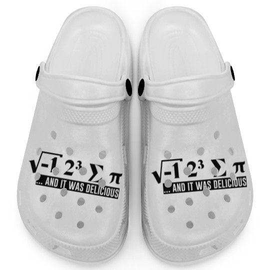 I Ate Some Pie And It Was Delicious 2 Clogs