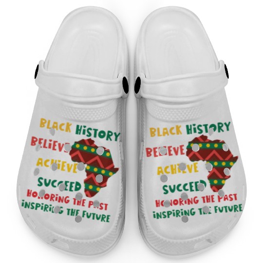 Honoring Past Inspiring Future Black History Month Clogs