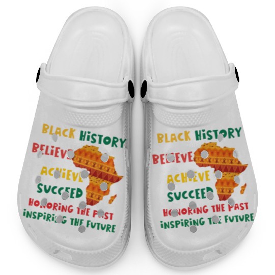 Honoring Past Inspiring Future Black History Month Clogs